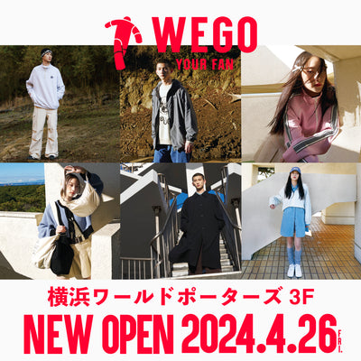 WEGO＆WEGOVINTAGEワールドポーターズが２店舗同時オープン